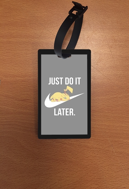 Portaindirizzo Nike Parody Just Do it Later X Pikachu 