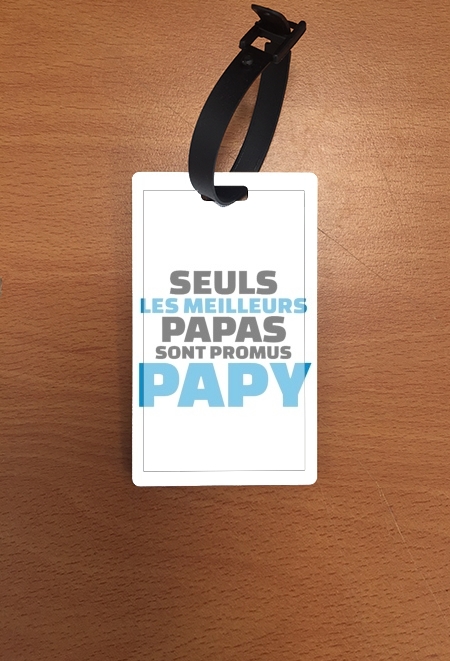 Portaindirizzo Seuls les meilleurs papas sont promus papy 