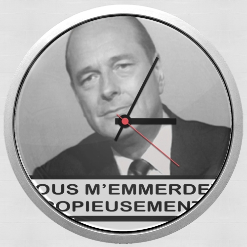 Orologio Chirac Vous memmerdez copieusement 
