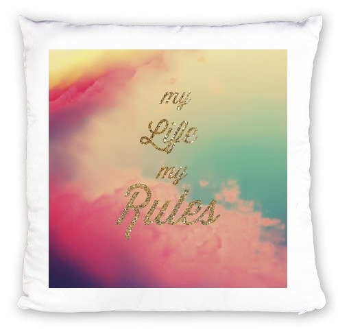 cuscino My life My rules 