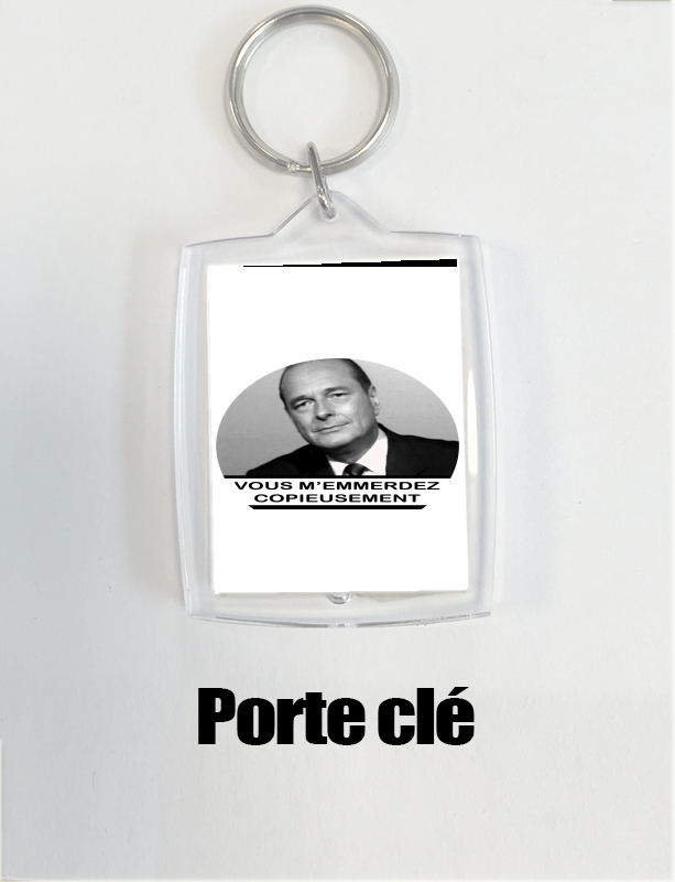 Portachiavi Chirac Vous memmerdez copieusement 