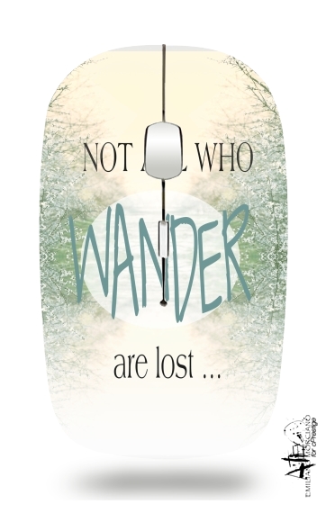 Mouse Not All Who wander are lost 