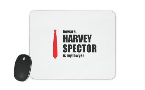 tapis de souris Beware Harvey Spector is my lawyer Suits