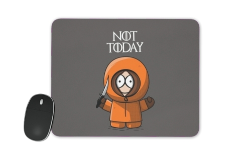 tapis de souris Not Today Kenny South Park