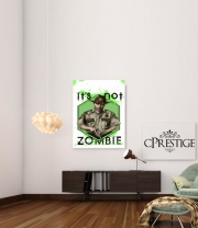 poster It's not zombie