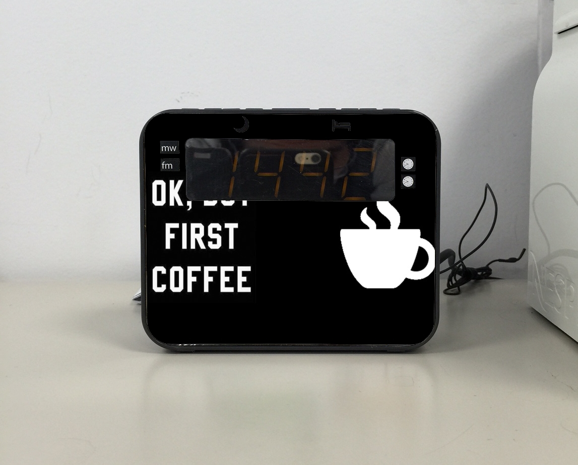 Radio Ok But First Coffee 