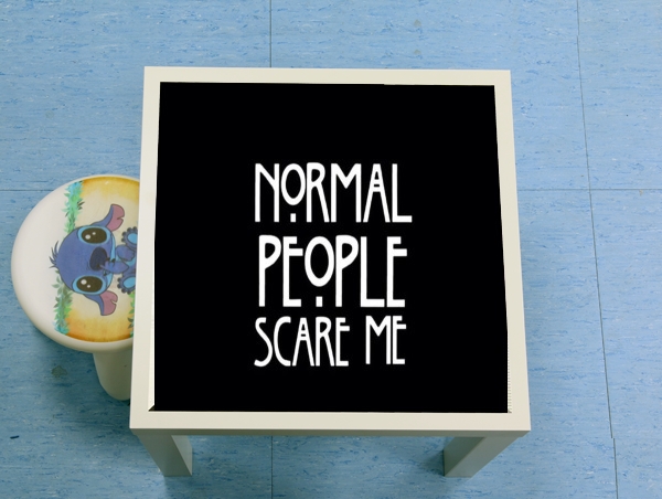 tavolinetto American Horror Story Normal people scares me 
