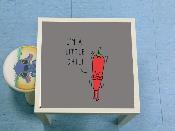 table d'appoint Im a little chili