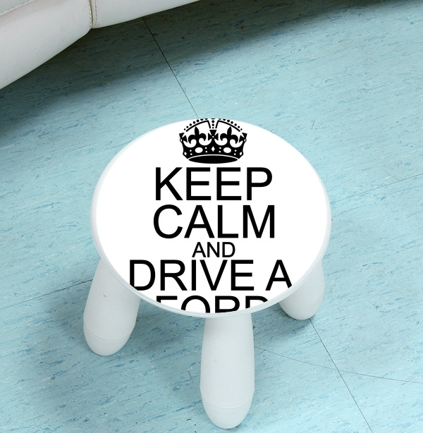 sgabello Keep Calm And Drive a Ford 