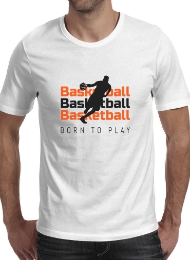 Tshirt Basketball Born To Play homme