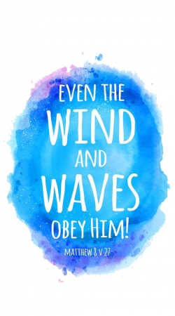 coque Chrétienne - Even the wind and waves Obey him Matthew 8v27