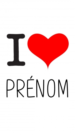 coque I love Prénom - Personnalisable avec nom de ton choix