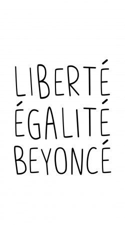coque Liberte egalite Beyonce