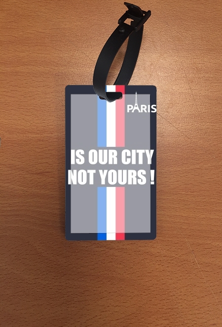 Portaindirizzo Paris is our city NOT Yours 