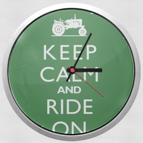 Orologio Keep Calm And ride on Tractor 