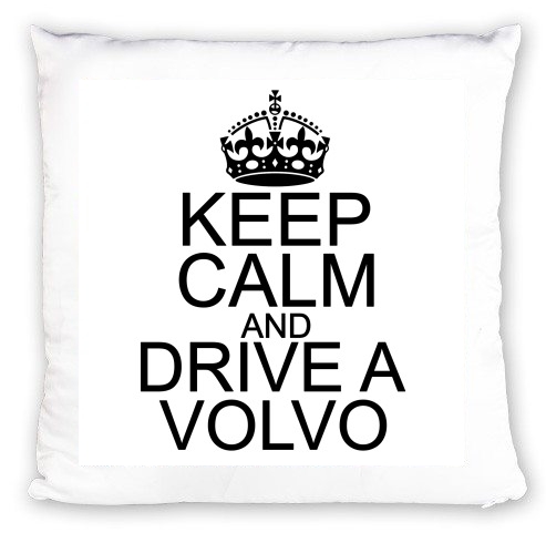 cuscino Keep Calm And Drive a Volvo 
