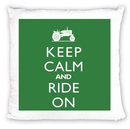 cuscino Keep Calm And ride on Tractor 