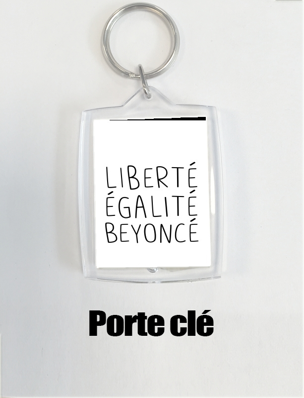 Portachiavi Liberte egalite Beyonce 