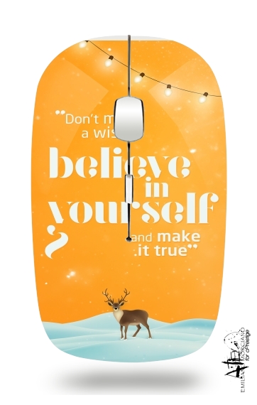 Mouse Believe in yourself 