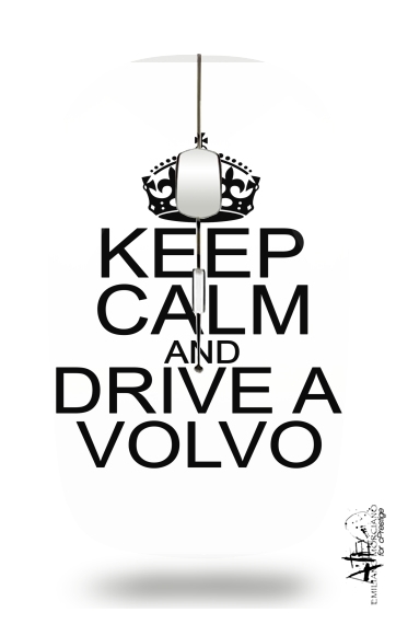 Mouse Keep Calm And Drive a Volvo 