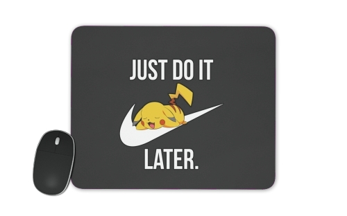 tappetino Nike Parody Just Do it Later X Pikachu 