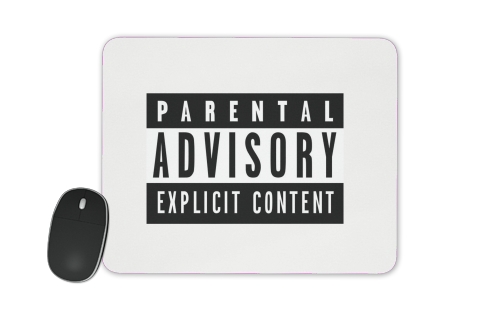tapis de souris Parental Advisory Explicit Content