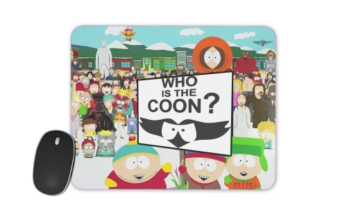 tapis de souris Who is the Coon ? Tribute South Park cartman