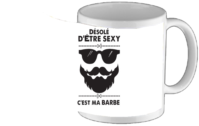 Mug Desole detre sexy cest ma barbe 