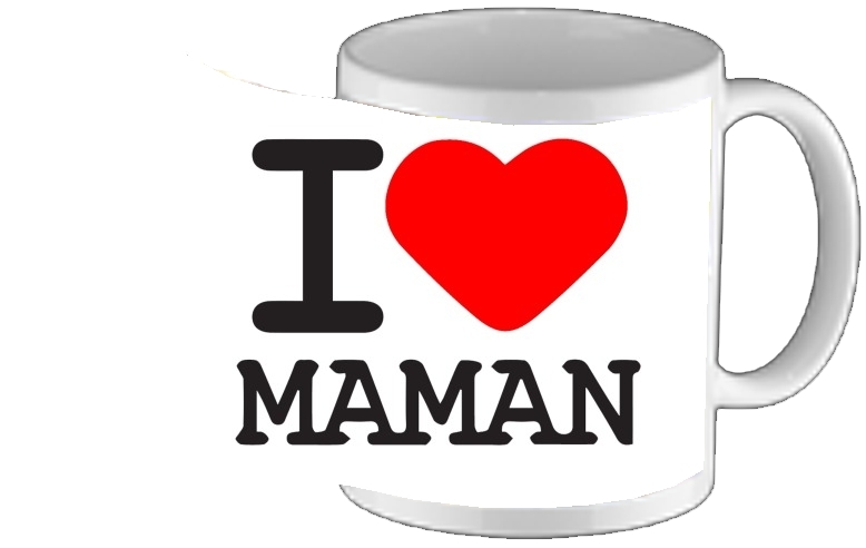Mug I love Maman 