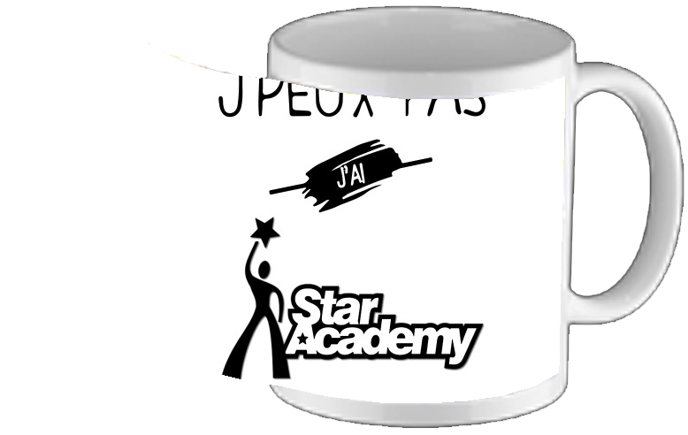 Mug Je peux pas jai Star Academy 