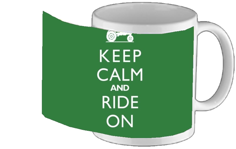 Mug Keep Calm And ride on Tractor 