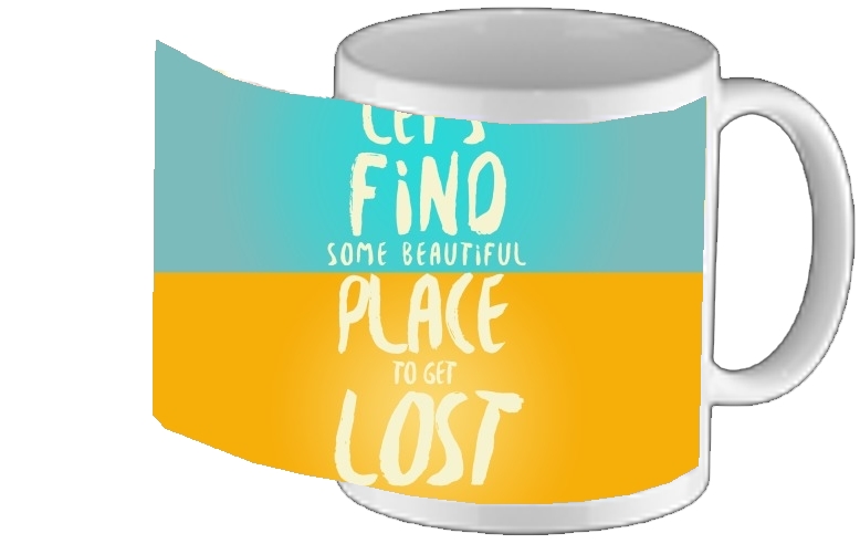 Mug Let's find some beautiful place 