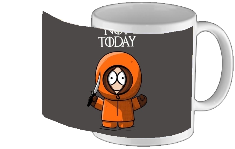 Mug Not Today Kenny South Park 