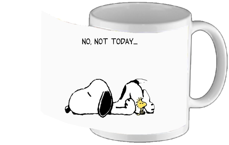 Mug Snoopy No Not Today 