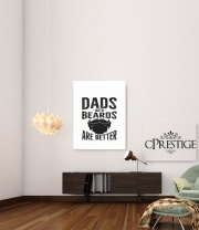poster Dad with beards are better