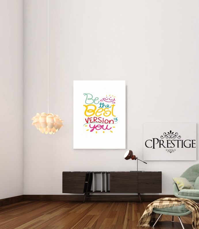 Canvas Citazione : Be the best version of you 