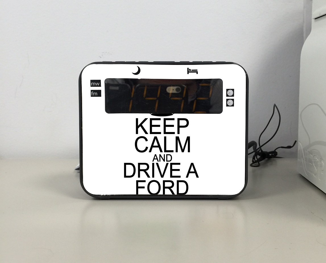 Radio Keep Calm And Drive a Ford 