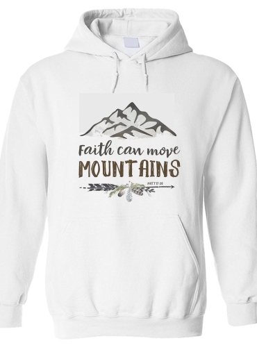 Felpa Faith can move montains Matt 17v20 Bible Blessed Art 
