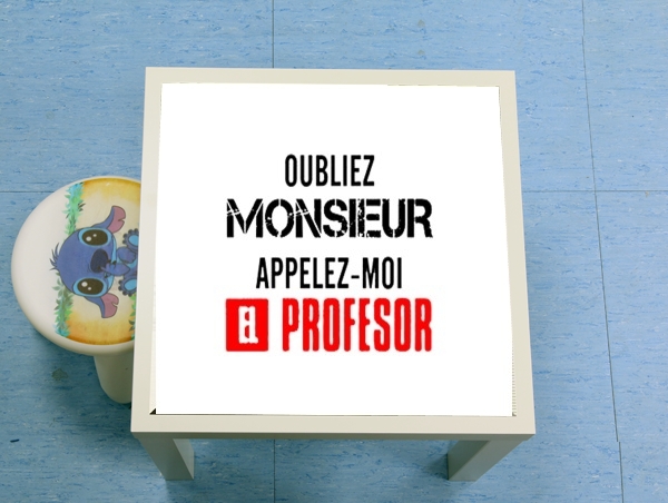table d'appoint Appelez Moi El Professeur