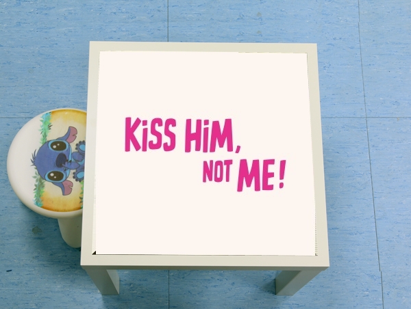 table d'appoint Kiss him Not me