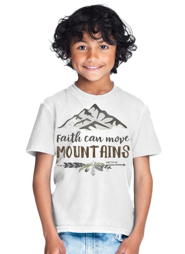 tshirt enfant Faith can move montains Matt 17v20 Bible Blessed Art