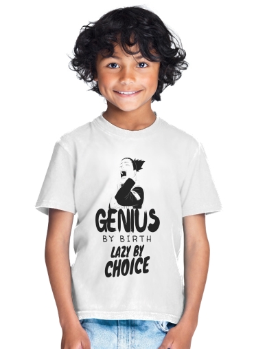 tshirt enfant Genius by birth Lazy by Choice Shikamaru tribute