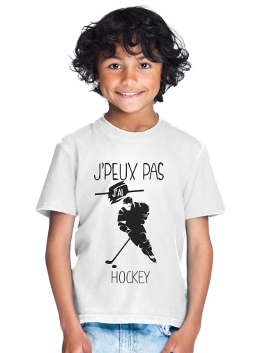 tshirt enfant Je peux pas jai hockey sur glace