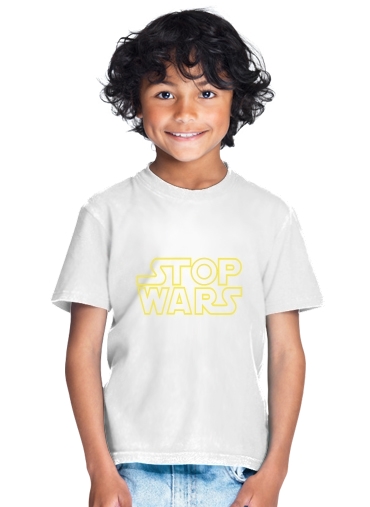 tshirt enfant Stop Wars