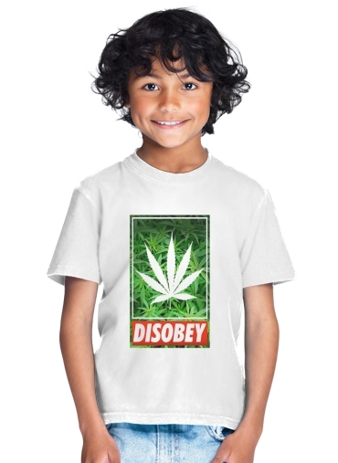 tshirt enfant Weed Cannabis Disobey
