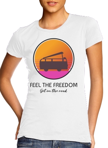 Tshirt Feel The freedom on the road femme