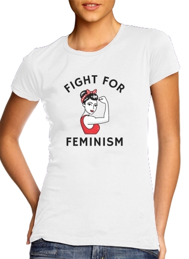 Tshirt Fight for feminism femme