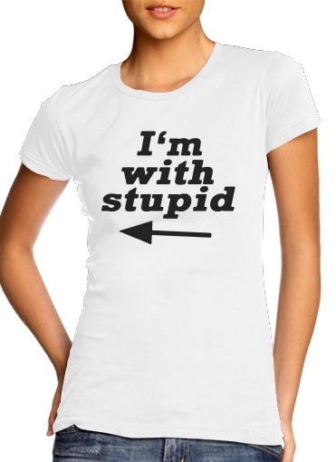 Tshirt I am with Stupid South Park femme