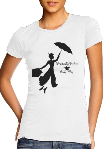 Tshirt Mary Poppins Perfect in every way femme