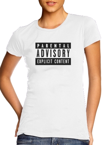 Tshirt Parental Advisory Explicit Content femme